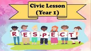 Year 1: Civic Lesson- Respect