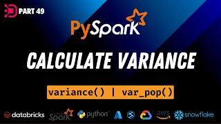 49. Calculate Variance | PySpark Statistic Functions