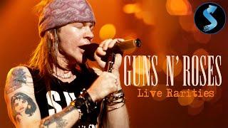 Guns N' Roses: Live Rarities | Music Documentary | Axl Rose | Duff McKagan | Slash | Dizzy Reed