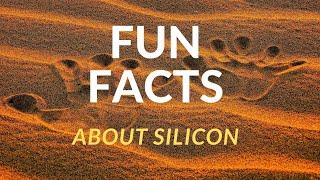 Fun Facts about Silicon | Semiconductor Club