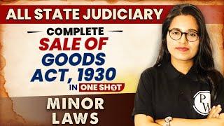 Sale of Goods Act, 1930 (One Shot) | Minor Law | All State Judiciary Exam