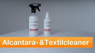 Productpreview: Alcantara & Textilcleaner | COLOURLOCK