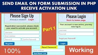 Send Email On Form Submission Using PHP And Receive Activation Link Plus Forgot Password - Part 1/2