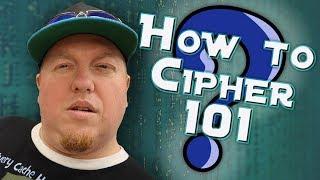 Behind the Cache How to Cipher 101 (GCNW)