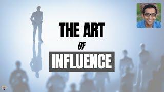 The Mindset You Need for Influence