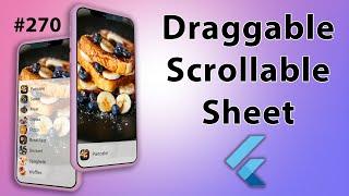 Flutter Tutorial - Draggable Scrollable Sheet & Draggable Bottom Sheet