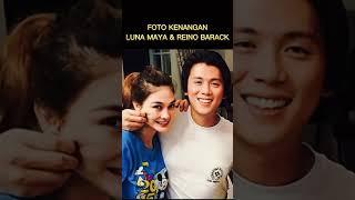 LUNA MAYA, FOTO KENANGAN BERSAMA REINO BARACK