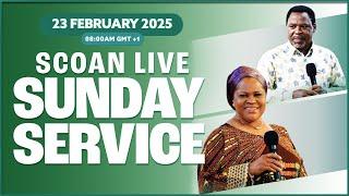 THE SCOAN SUNDAY SERVICE LIVE BROADCAST 23.02.25 #EmmanuelTV #Live