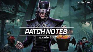 Patch Notes Update 6.3.2 | Injustice 2 Mobile