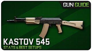 Does the Kastov 545 Need a Buff? | Gun Guide Ep. 10