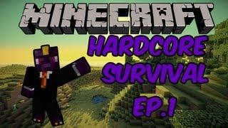 Minecraft Hardcore Survival-Ep 1