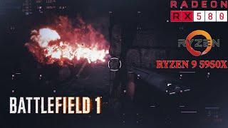 Battlefield 1 : Rx 580 8gb + Ryzen 9 5950x 1080p Max Setting FPS Test