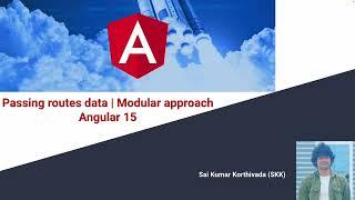 Passing routes data | Modular Approach | Angular 15