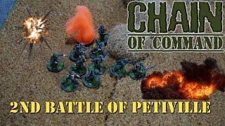 2nd Battle of Petiville [Chain of Command Battle Report] | Cinematic Tabletop