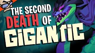 The Tragic Resurrection and Second Death of GIGANTIC