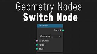 The Very Basics of Switch Node (Geometry nodes, Blender)