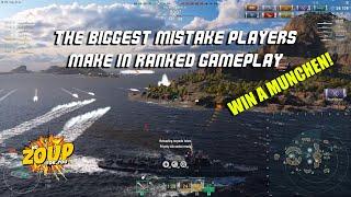 WoWS Ranked Gameplay Biggest Mistake Players Make