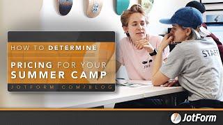 How to set summer camp pricing