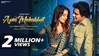 Apni Mohabbat Song (Official Video) | Raajveer Sharma, Yukta Sharma | Sam | Saurabh Tiwari