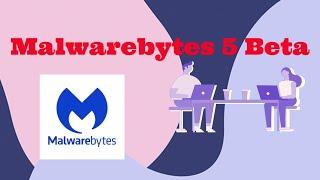 Malwarebytes 5 Beta Free The best malware removal  2023