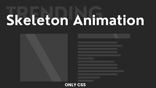 Make Skeleton TOP Loading Animation in CSS | SKELETON CSS | FrontendDUDE