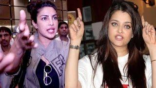 Aishwarya Rai, Priyanka Chopra, Sonam Kapoor Gets Super UPSET On Media