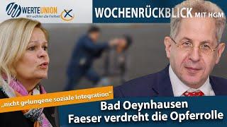 Wochenrückblick mit HGM: Faeser verdreht die Opferrolle!