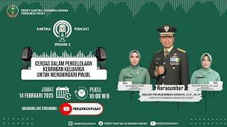 Cerdas Dalam Mengelola Keuangan Keluarga Untuk Menghindari Pinjol | Kartika Podcast