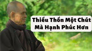 Tam Thường Bất Túc | TS Thích Nhất Hạnh(12-09-2004, Xóm Hạ, Làng Mai)