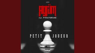 Petit joueur (feat. Piraterime)