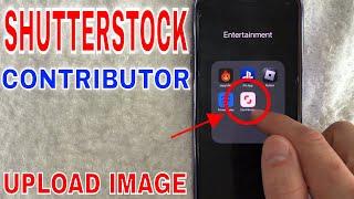  How To Upload Photo Image To Shutterstock Contributor Account 