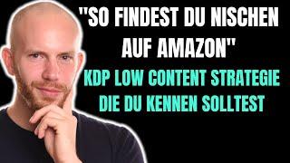 Nischen Research für Amazon KDP - Low Content Unternischen finden Tutorial deutsch (2021)