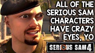 EVERYONE IN SERIOUS SAM HAS CRAZY EYES! | Let's Play Serious Sam 4 (1080p 60fps PC Gameplay)