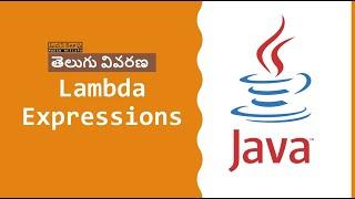 Lambda and Functional Interfaces Explained - Java 8+ - Telugu - జావా తెలుగులో