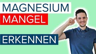 Leidest Du unter einem Magnesiummangel? - Symptome schnell und einfach erkennen!