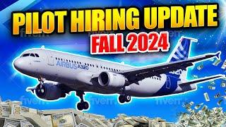 Fall 2024 Pilot Hiring Update