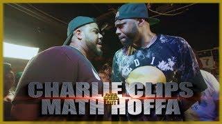 CHARLIE CLIPS VS MATH HOFFA RAP BATTLE - RBE