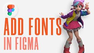 how to add fonts in figma, new fonts in figma