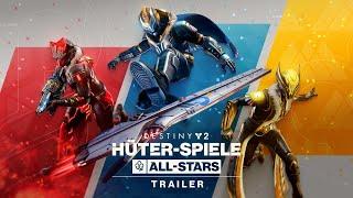 Destiny 2: Saison des Wunsches | Hüter-Spiele – All-Stars – Trailer [DE]