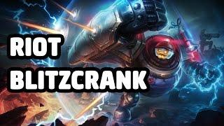 RIOT BLITZCRANK SKIN SPOTLIGHT - LEAGUE OF LEGENDS