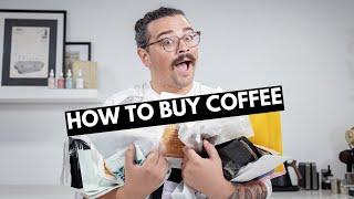 NERD'S GUIDE TO BUYING GREAT COFFEE