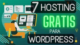 Los mejores 7 HOSTING GRATIS con WORDPRESS 2024