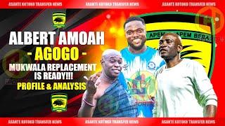 KOTOKO DONE DEAL TRANSFERALBERT AMOAH FOR MEDICALS PROFLE ANALYSIS -TOGBE MUST ACT FAST @OUATT