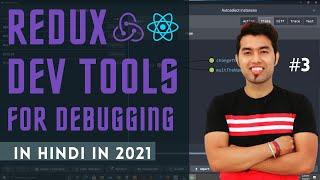  Installation & How to use Redux Dev Tools in React App in 2021