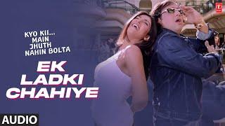 Ek Ladki Chahiye Khas Khas - Audio Song | Kyo Kii...Main Jhuth Nahin Bolta | Govinda, Sushmita Sen