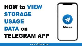 How to View Storage Usage Data on Telegram App