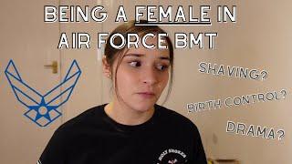 Being a FEMALE in Air Force Basic Training