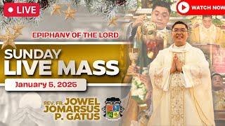 SUNDAY FILIPINO LIVE MASS TODAY II LORD'S EPIPHANY II JANUARY 5, 2025 II FR. JOWEL JOMARSUS GATUS