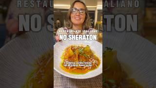 A autêntica culinária italiana no Sheraton - conheça o Bene #ondecomernorio