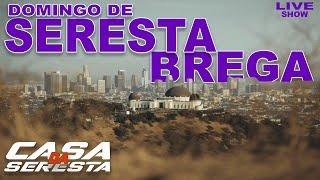 DOMINGO DE SERESTA BREGA 2022 - SELEÇÃO  DE SERESTA  BREGA - O MELHOR DA SERESTA 2022